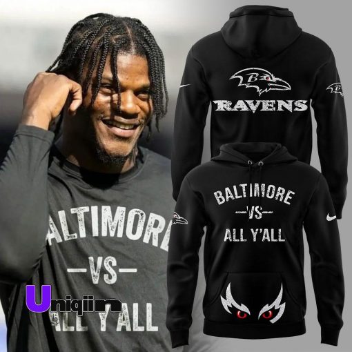 Baltimore Ravens vs ALL Y`ALL hoodie