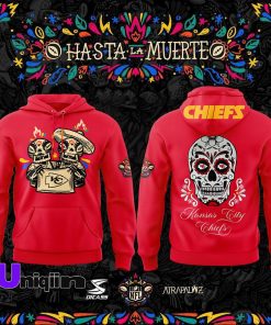 The Kansas City Chiefs Hasta La Muerte hoodie